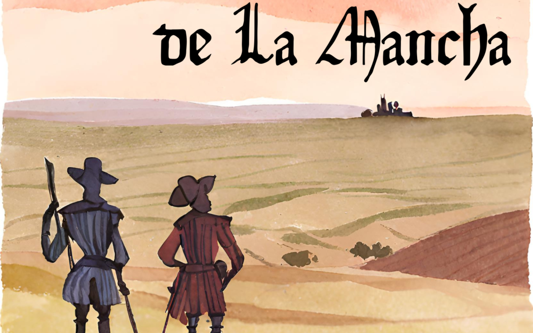 Theatre Department Presents:  Don Quixote, by Miguel de Cervantes